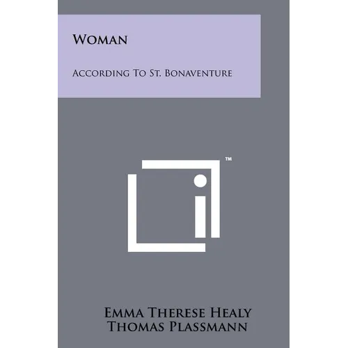 Woman: According To St. Bonaventure - Paperback
