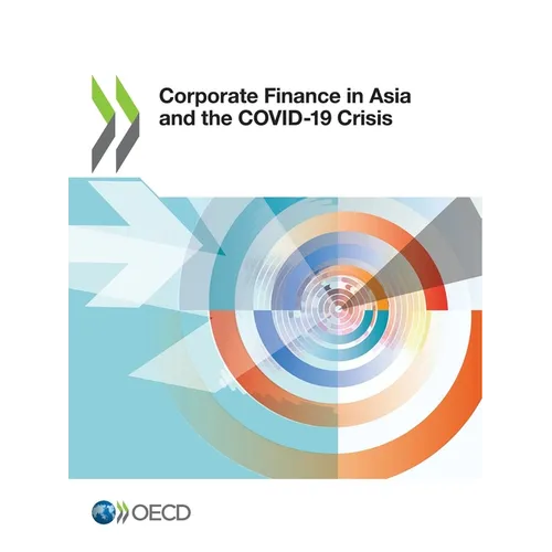 Corporate Finance in Asia and the COVID-19 Crisis - Paperback