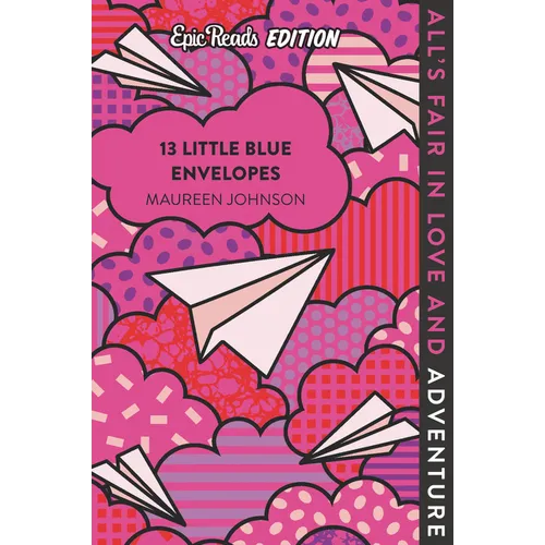 13 Little Blue Envelopes Epic Reads Edition - Paperback