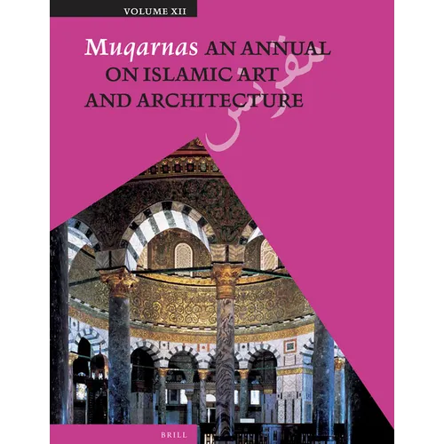 Muqarnas, Volume 12 - Paperback