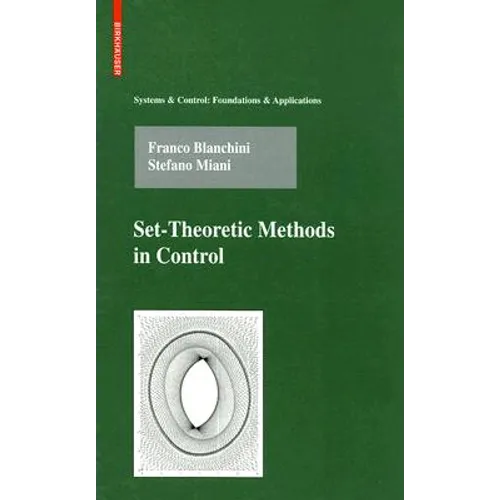 Set-Theoretic Methods in Control - Hardcover