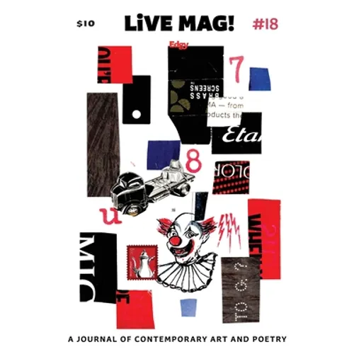 LiVE 18: A Journal of Contemporary Art and Poetry - Paperback
