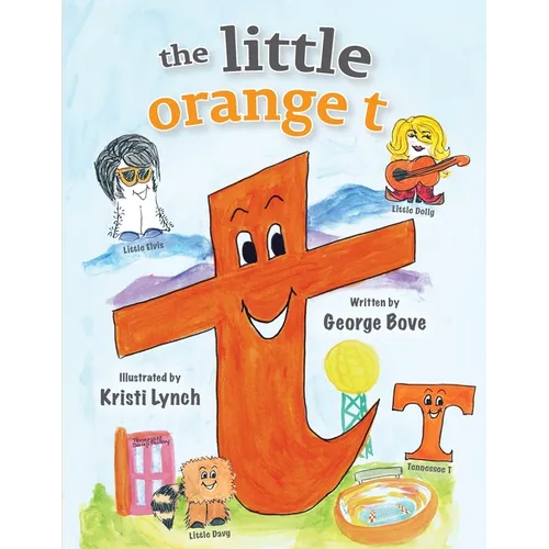 The little orange t: Read Out Loud Fun Alphabet for Children - Paperback