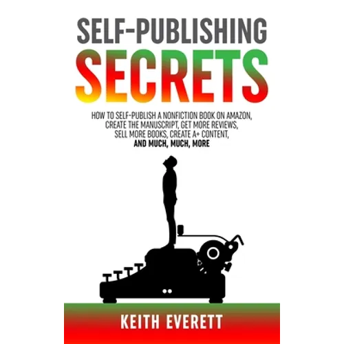 Self-Publishing Secrets - Hardcover