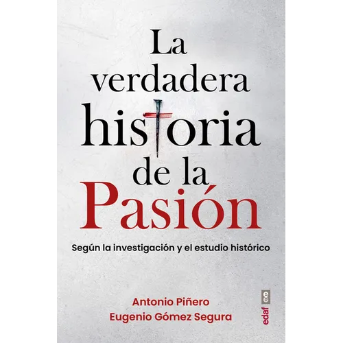 Verdadera Historia de la Pasion, La - Paperback