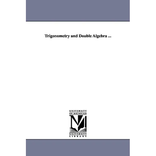 Trigonometry and Double Algebra ... - Paperback