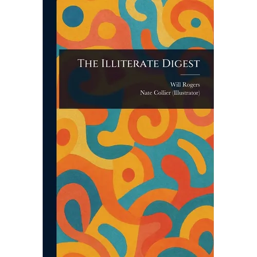 The Illiterate Digest - Paperback