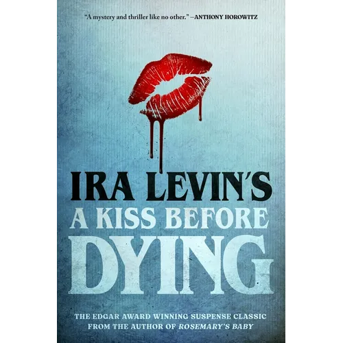 A Kiss Before Dying - Paperback