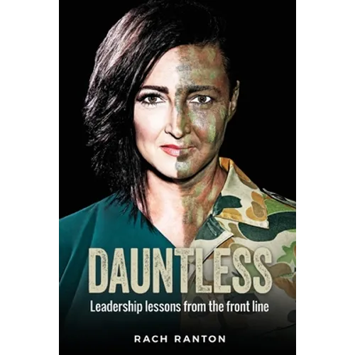 Dauntless: Leadership lessons from the frontline - Paperback