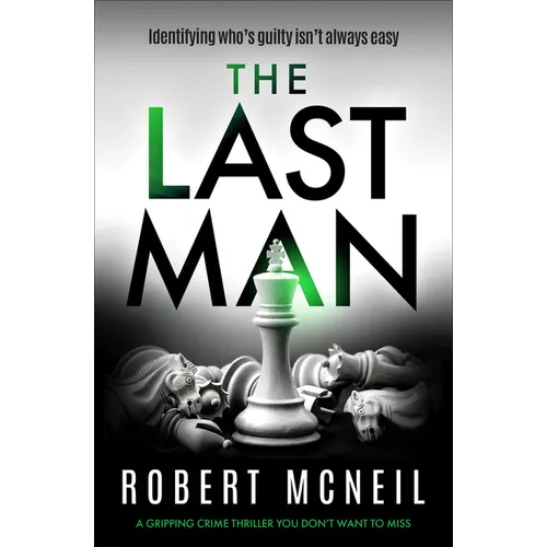 The Last Man: A Gripping Crime Thriller You Don't Want to Miss - Paperback