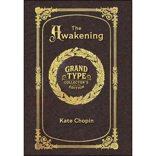 Large Print - The Awakening - Grand Type Collector's Edition - Matte Hardcover with Dust Jacket - Hardcover