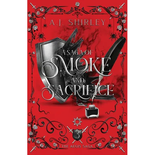 A Saga of Smoke and Sacrifice - Paperback