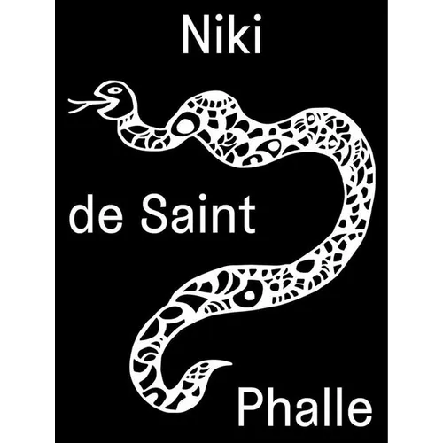 Niki de Saint Phalle: Structures for Life - Paperback