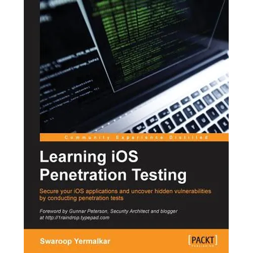 Learning iOS Penetration Testing - Paperback