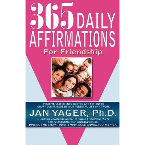 365 Daily Affirmations for Friendship - Paperback