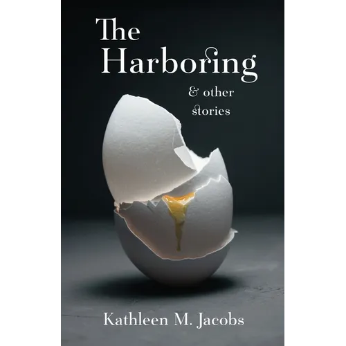 The Harboring & other stories - Paperback
