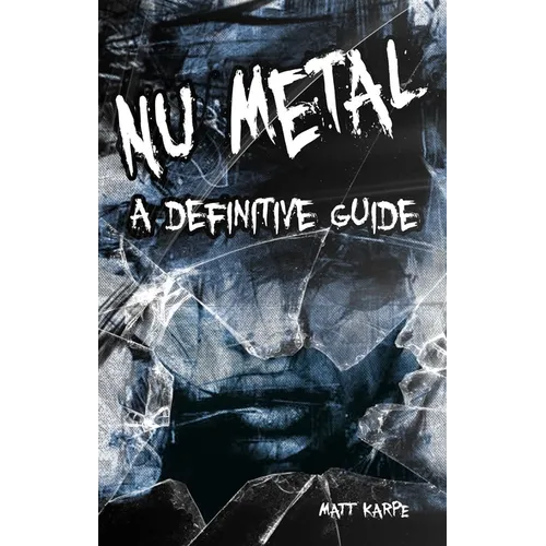 Numetal: A Definitive Guide - Paperback