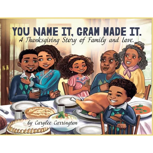 You Name It, Gram Made It! - Paperback