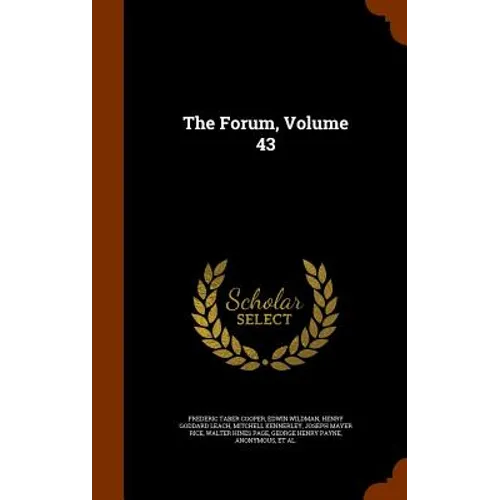 The Forum, Volume 43 - Hardcover