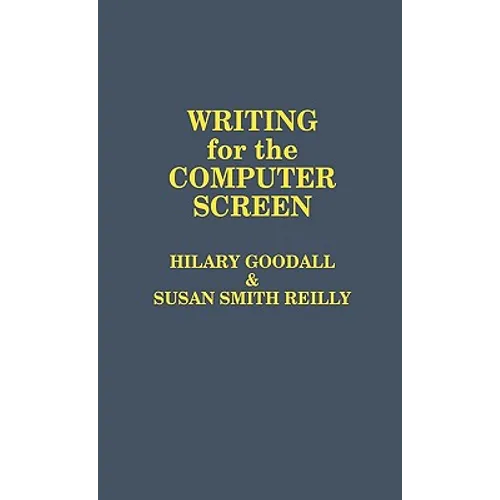 Writing for the Computer Screen - Hardcover