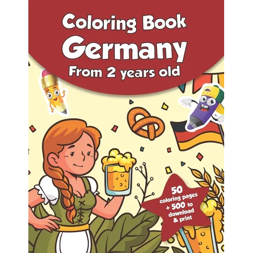 Coloring book for kids - Germany (from 2 years old): 50 coloring pages + 500 to download & print! - Paperback
