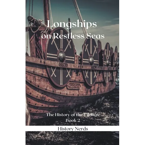 Longships on Restless Seas - Paperback