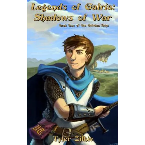 Legends of Galria: Shadows of War - Paperback
