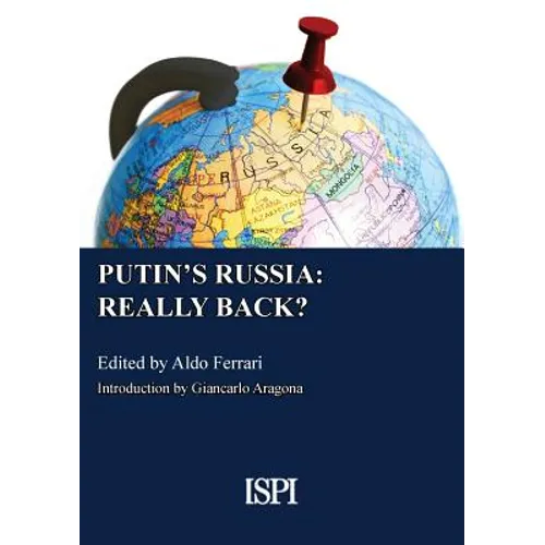 Putin's Russia: Really Back? - Paperback