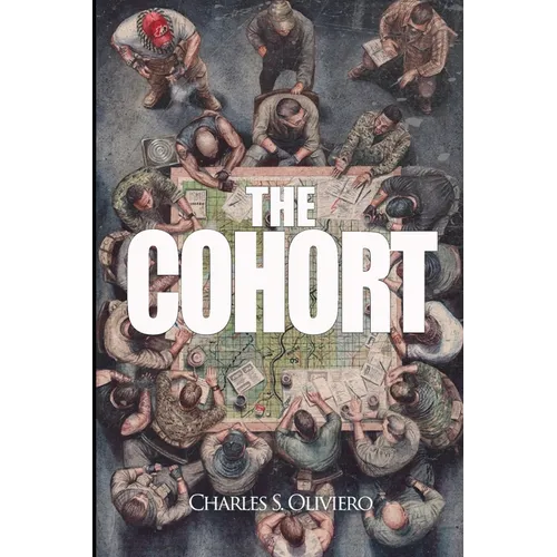 The Cohort: Trust and Betrayal - Paperback