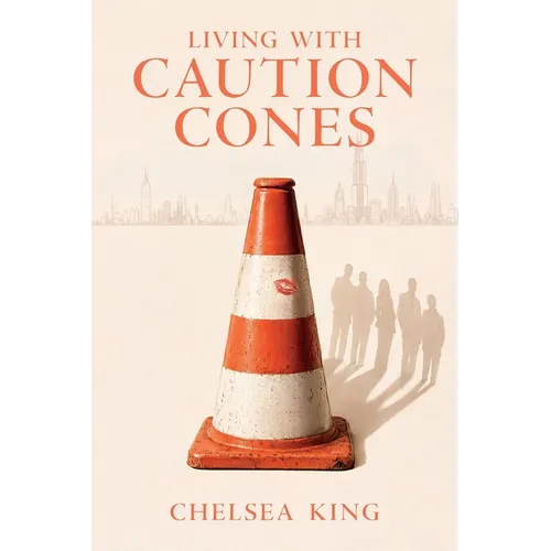 Living With Caution Cones - Paperback