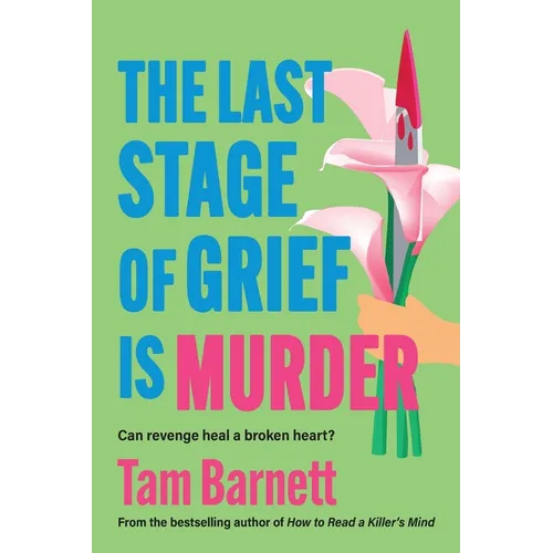 The Last Stage of Grief is Murder - Paperback