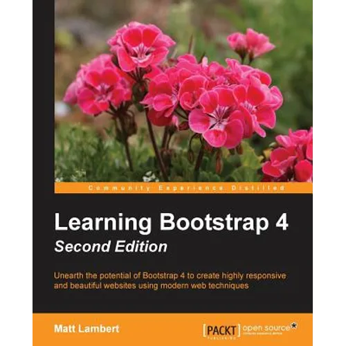 Learning Bootstrap 4 Second Edition - Paperback