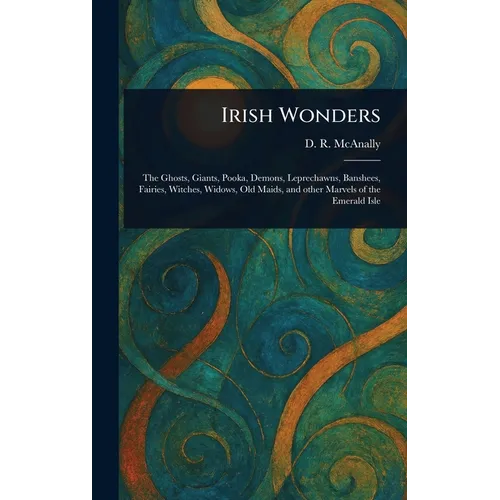 Irish Wonders - Hardcover