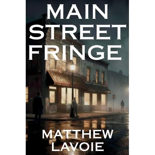 Main Street Fringe - Paperback