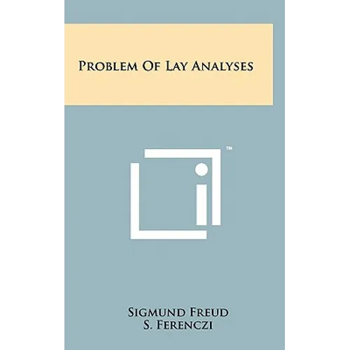 Problem of Lay Analyses - Hardcover