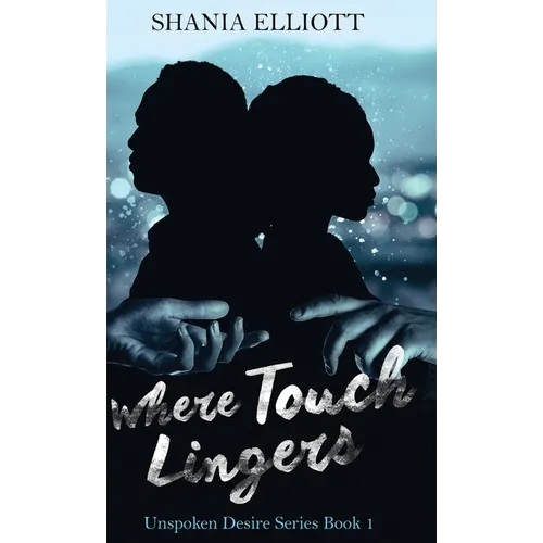 Where Touch Lingers - Hardcover