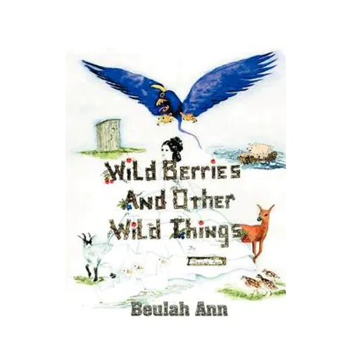 Wild Berries and Other Wild Things - Paperback