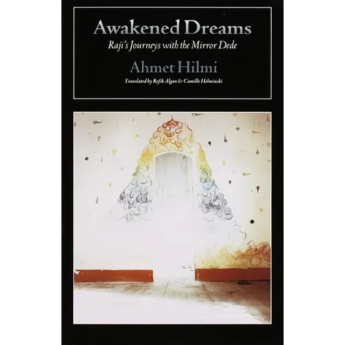Awakened Dreams: Raji's Journeys with the Mirror Dede - Paperback