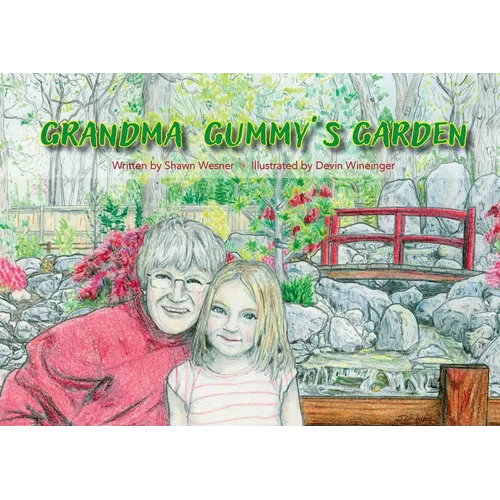 Grandma Gummy's Garden