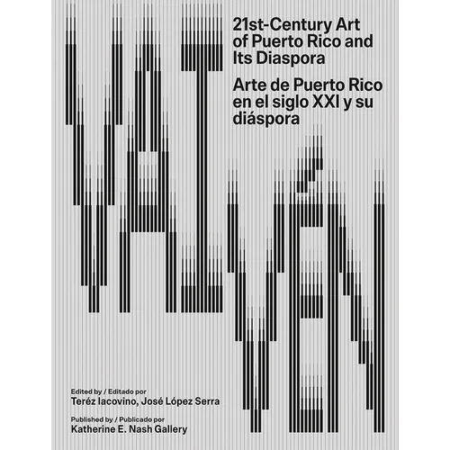 Vaivén: 21st-Century Art of Puerto Rico and Its Diaspora