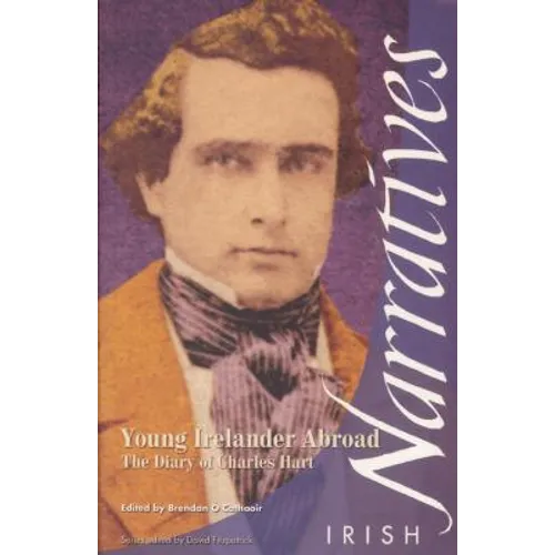 Young Irelander Abroad: The Diary of Charles Hart - Paperback