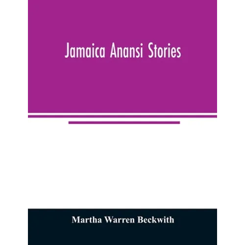 Jamaica Anansi stories - Paperback