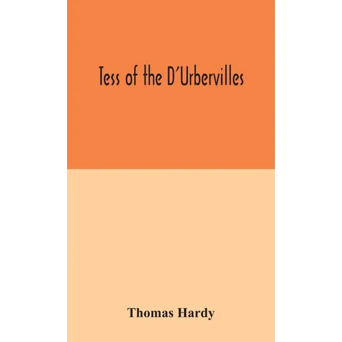 Tess Of The D'Urbervilles - Hardcover