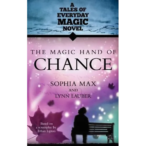 The Magic Hand of Chance: A Tales of Everday Magic Novel - Paperback