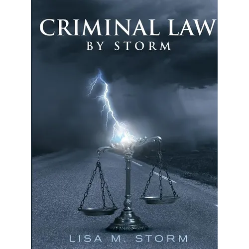Criminal Law By Storm - Paperback