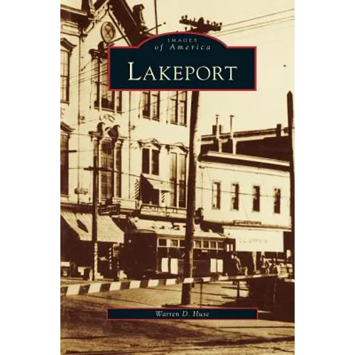 Lakeport - Hardcover