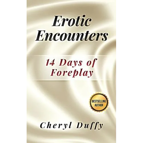 Erotic Encounters: 14 Days of Foreplay - Paperback