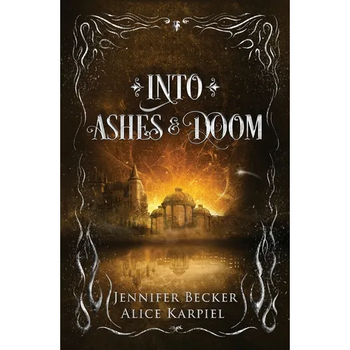 Into Ashes And Doom - Paperback