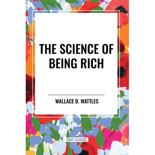 The Science of Being Rich