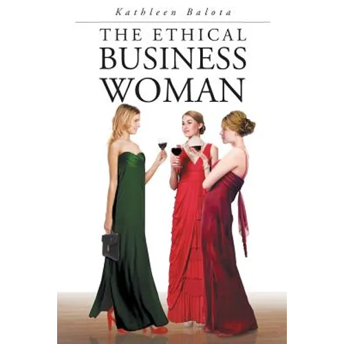 The Ethical Business Woman - Paperback